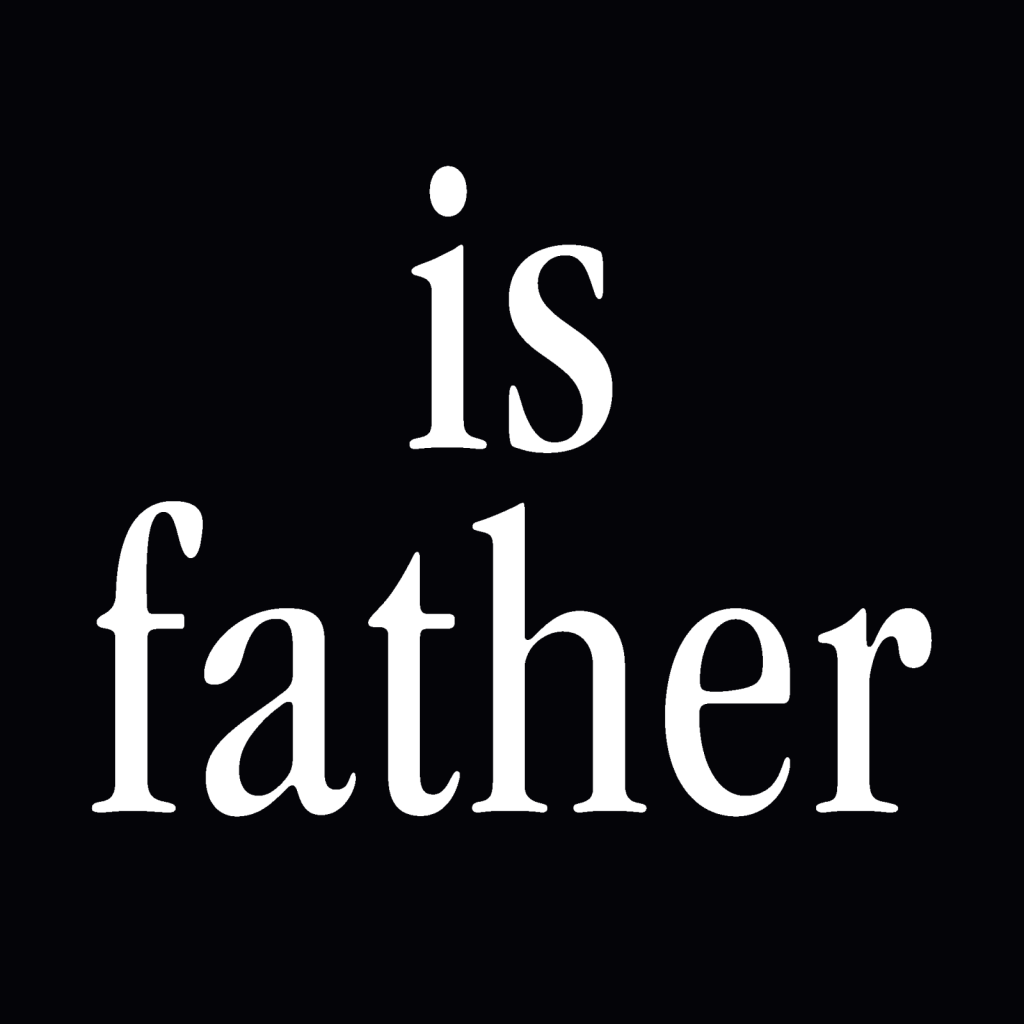 is-father.png